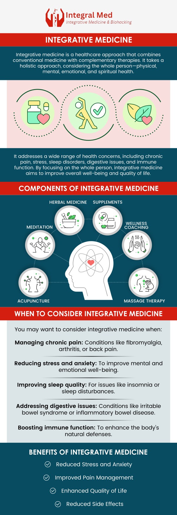 Integrative medicine combines conventional medical treatments with alternative therapies to address the root causes of health issues. By focusing on the whole person, body, mind, and spirit, integrative medicine aims to improve overall well-being, enhance the body's natural healing abilities, and promote long-term health. At Integral Med, our professional team offers personalized integrative medicine solutions to help you achieve optimal health and vitality. For more information, contact us today or schedule an appointment online. We are conveniently located at 340 W Butterfield Rd, Suite 3C, Elmhurst, IL 60126. Integrative medicine combines conventional medical treatments with alternative therapies to address the root causes of health issues. By focusing on the whole person, body, mind, and spirit, integrative medicine aims to improve overall well-being, enhance the body's natural healing abilities, and promote long-term health. At Integral Med, our professional team offers personalized integrative medicine solutions to help you achieve optimal health and vitality. For more information, contact us today or schedule an appointment online. We are conveniently located at 340 W Butterfield Rd, Suite 3C, Elmhurst, IL 60126.